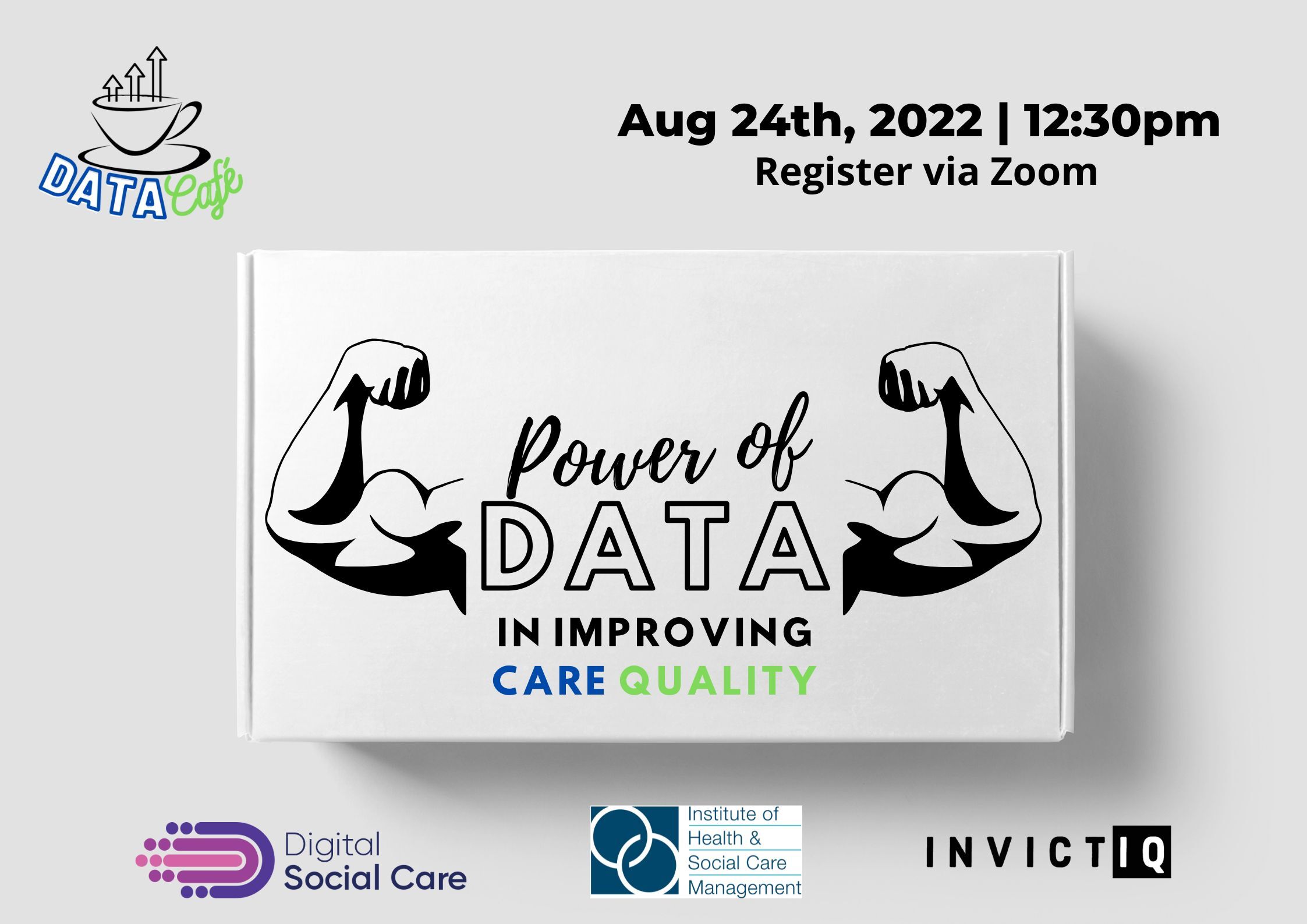 Date Café Session 4 : Power of Data in improving Care Quality