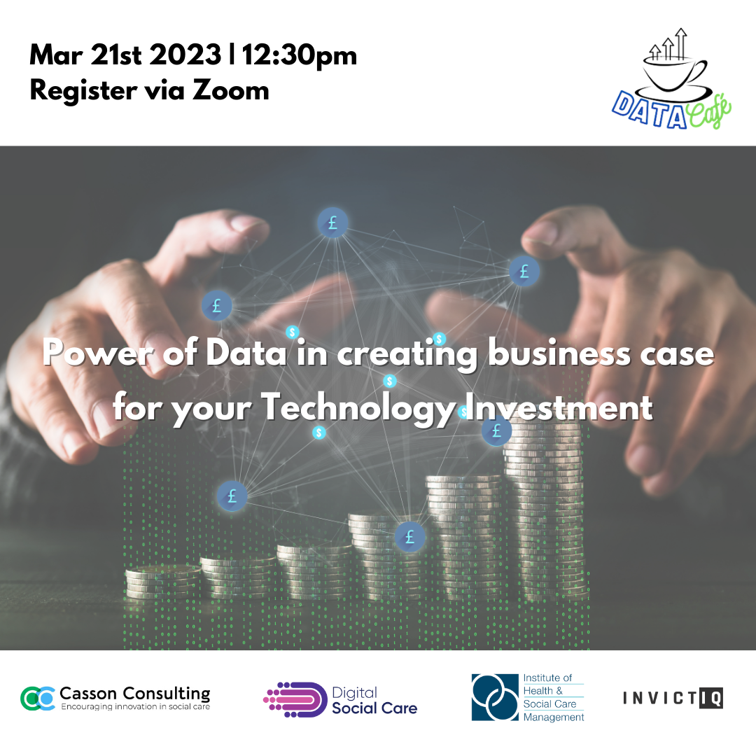 Date Café S11 : Power of Data in creating business case for your Technology Investment